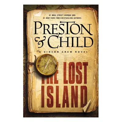 "The Lost Island: A Gideon Crew Novel" - "" ("Preston Douglas")