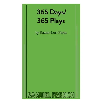 "365 Days/365 Plays" - "" ("Parks Suzan-Lori")