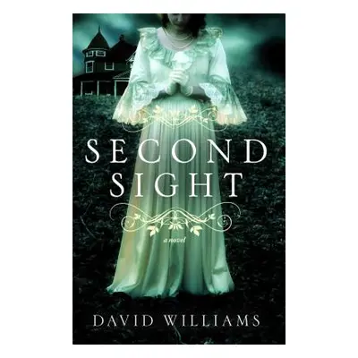 "Second Sight" - "" ("Williams David")