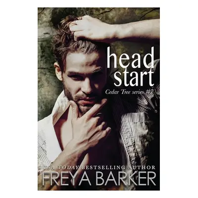 "Head Start" - "" ("Barker Freya")