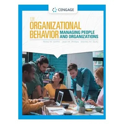 "Organizational Behavior: Managing People and Organizations" - "" ("Griffin Ricky W.")