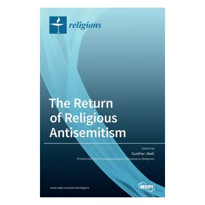 "The Return of Religious Antisemitism?" - "" ("Jikeli Gunther")