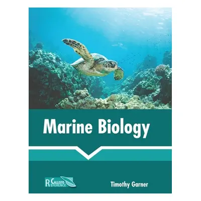 "Marine Biology" - "" ("Garner Timothy")