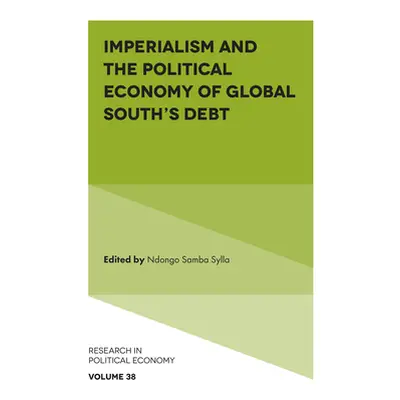 "Imperialism and the Political Economy of Global South's Debt" - "" ("Sylla Ndongo Samba")