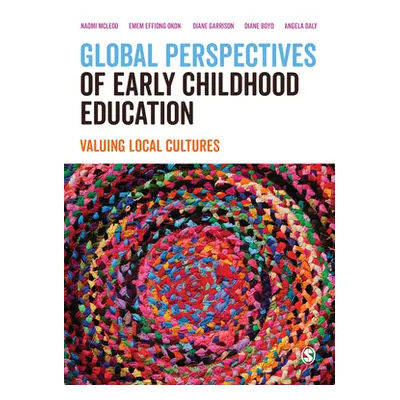 "Global Perspectives of Early Childhood Education" - "" ("McLeod Naomi")