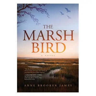 "The Marsh Bird" - "" ("James Anne Brooker")