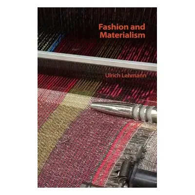 "Fashion and Materialism" - "" ("Lehmann Ulrich")