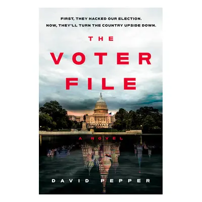 "The Voter File" - "" ("Pepper David")