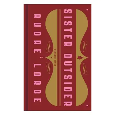 "Sister Outsider: Essays and Speeches" - "" ("Lorde Audre")