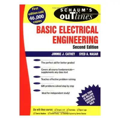 "Schaum's Outline of Basic Electrical Engineering" - "" ("Cathey J.")