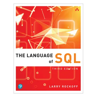 "The Language of SQL" - "" ("Rockoff Larry")