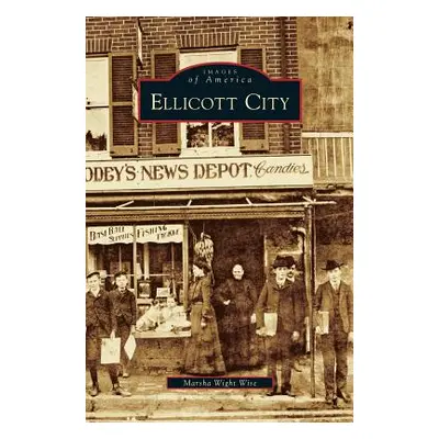 "Ellicott City" - "" ("Wight Wise Marsha")