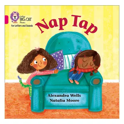 "Nap Tap Big Book" - "Band 01a/Pink a" ("Wells Alexandra")