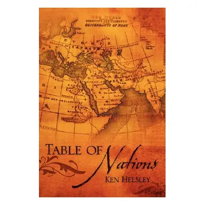 "Table of Nations" - "" ("Helsley Ken")