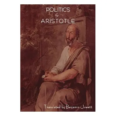 "Politics by Aristotle" - "" ("Aristotle")