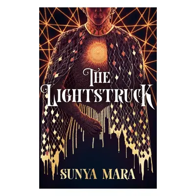 "Lightstruck" - "The action-packed, gripping sequel to The Darkening" ("Mara Sunya")