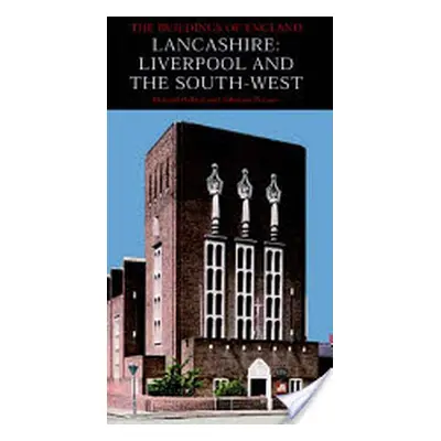 "Lancashire: Liverpool and the South West" - "" ("Pollard Richard")