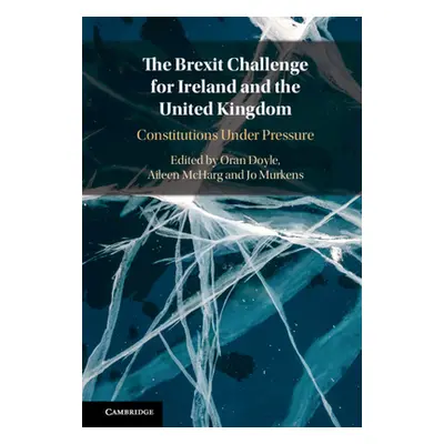 "The Brexit Challenge for Ireland and the United Kingdom" - "" ("Doyle Oran")