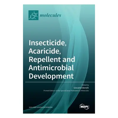 "Insecticide, Acaricide, Repellent and Antimicrobial Development" - "" ("Benelli Giovanni")