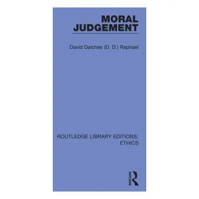 "Moral Judgement" - "" ("Raphael David Daiches (D D. ).")