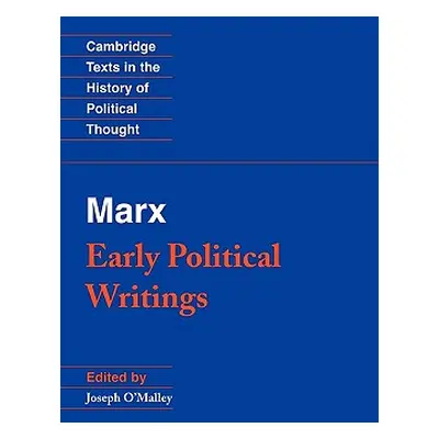 "Marx: Early Political Writings" - "" ("Marx Karl")