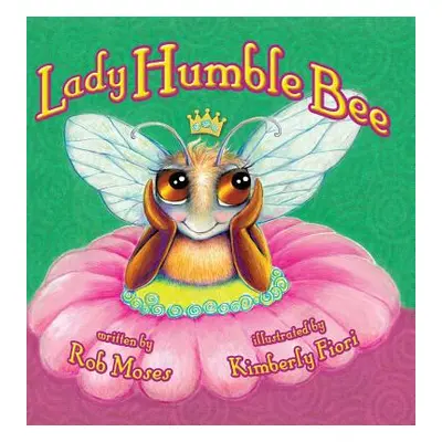 "Lady Humble Bee" - "" ("Moses Rob")