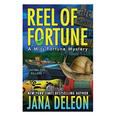 "Reel of Fortune" - "" ("DeLeon Jana")