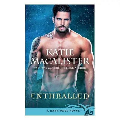 "Enthralled" - "" ("MacAlister Katie")