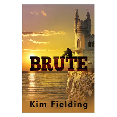 "Brute: Brute (2nd Ed)" - "" ("Fielding Kim")