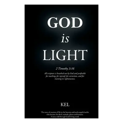 "God is Light" - "" ("Kel")