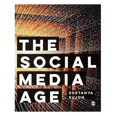 "The Social Media Age" - "" ("Sujon Zoetanya")