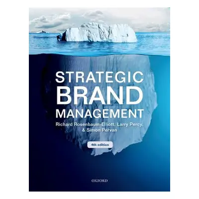 "Strategic Brand Management" - "" ("Rosenbaum-Elliott Richard")