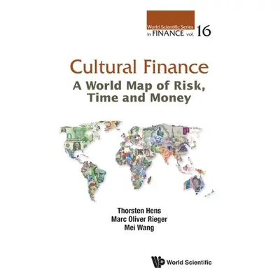 "Cultural Finance: A World Map of Risk, Time and Money" - "" ("Hens Thorsten")