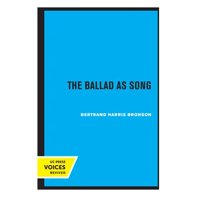 "The Ballad as Song" - "" ("Bronson Bertrand H.")