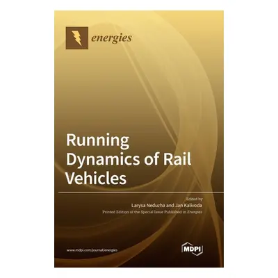 "Running Dynamics of Rail Vehicles" - "" ("Neduzha Larysa")