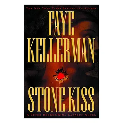 "Stone Kiss" - "" ("Kellerman Faye")