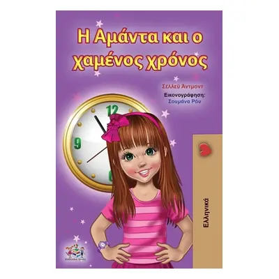 "Amanda and the Lost Time (Greek Children's Book)" - "" ("Admont Shelley")