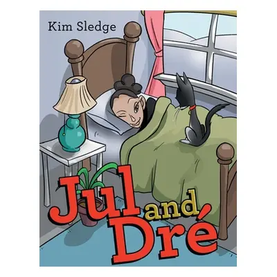 "Jul and Dr" - "" ("Sledge Kim")