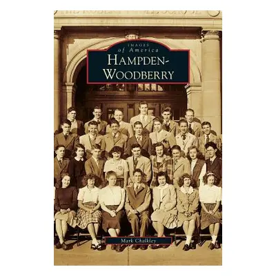 "Hampden-Woodberry" - "" ("Chalkley Mark")