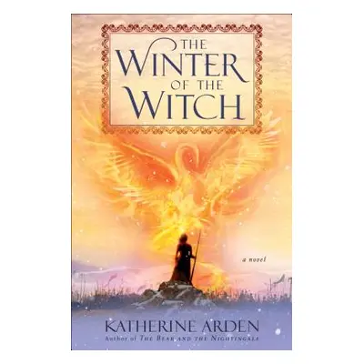 "The Winter of the Witch" - "" ("Arden Katherine")