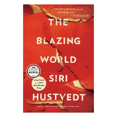 "The Blazing World" - "" ("Hustvedt Siri")