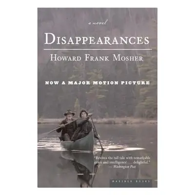 "Disappearances" - "" ("Mosher Howard Frank")