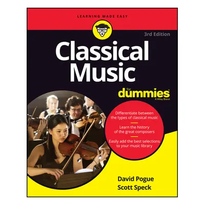 "Classical Music for Dummies" - "" ("Pogue David")