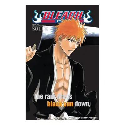 "Bleach: Souls. Official Character Book [With Stickers]" - "" ("Kubo Tite")