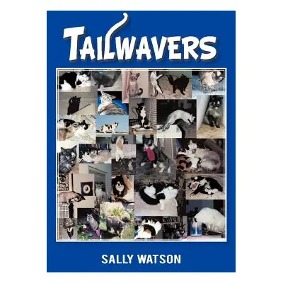 "Tailwavers" - "" ("Watson Sally")