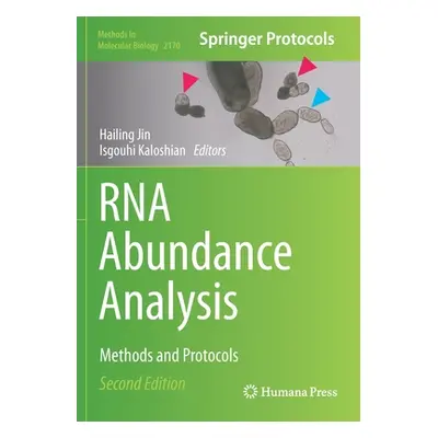 "RNA Abundance Analysis: Methods and Protocols" - "" ("Jin Hailing")