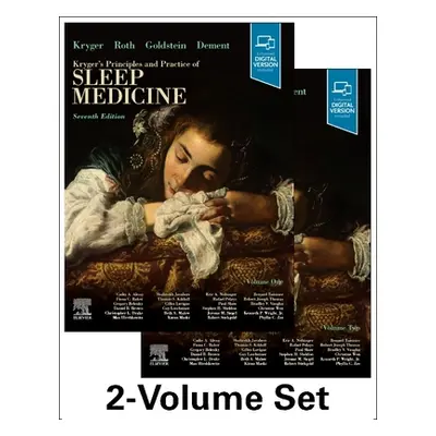 "Principles and Practice of Sleep Medicine - 2 Volume Set" - "" ("Kryger Meir H.")