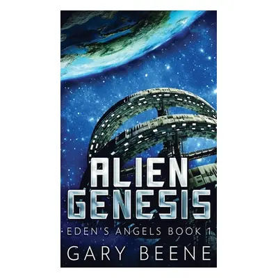 "Alien Genesis" - "" ("Beene Gary")