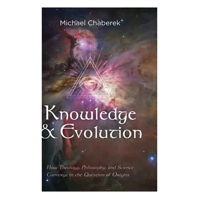 "Knowledge and Evolution" - "" ("Chaberek Michael")