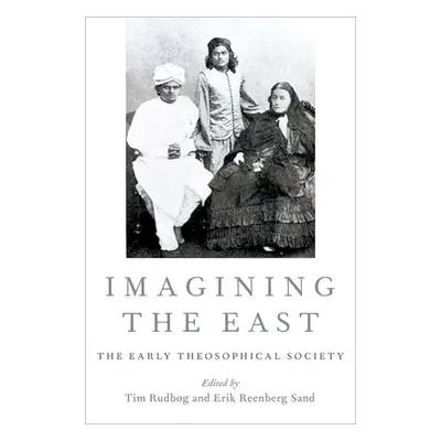 "Imagining the East: The Early Theosophical Society" - "" ("Rudbog Tim")